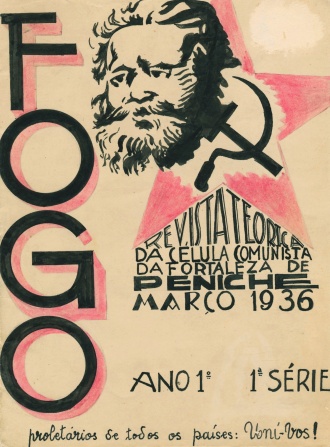 «O Fogo» - Revista teórica da Célula Comunista da Fortaleza de Peniche, Março de 1936, Ano .º, 1.ª Série