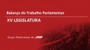 Balanço do Trabalho Parlamentar na XV Legislatura