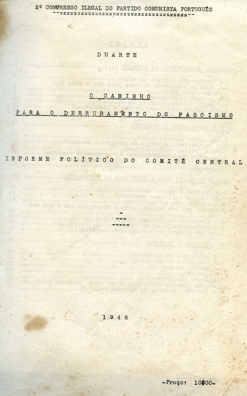 Informe ao 4º Congresso « O Caminho para o derrubamento do Fascismo» 1946