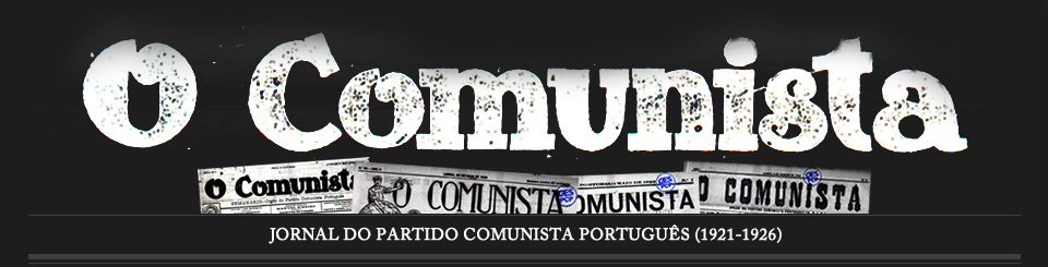 «O Comunista», o primeiro órgão do Partido Comunista Português