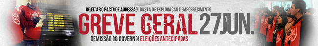 Greve Geral - 27 de Junho