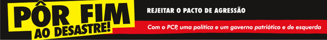 Pôr fim a o desastre - Rejeitar o Pacto de Agressão